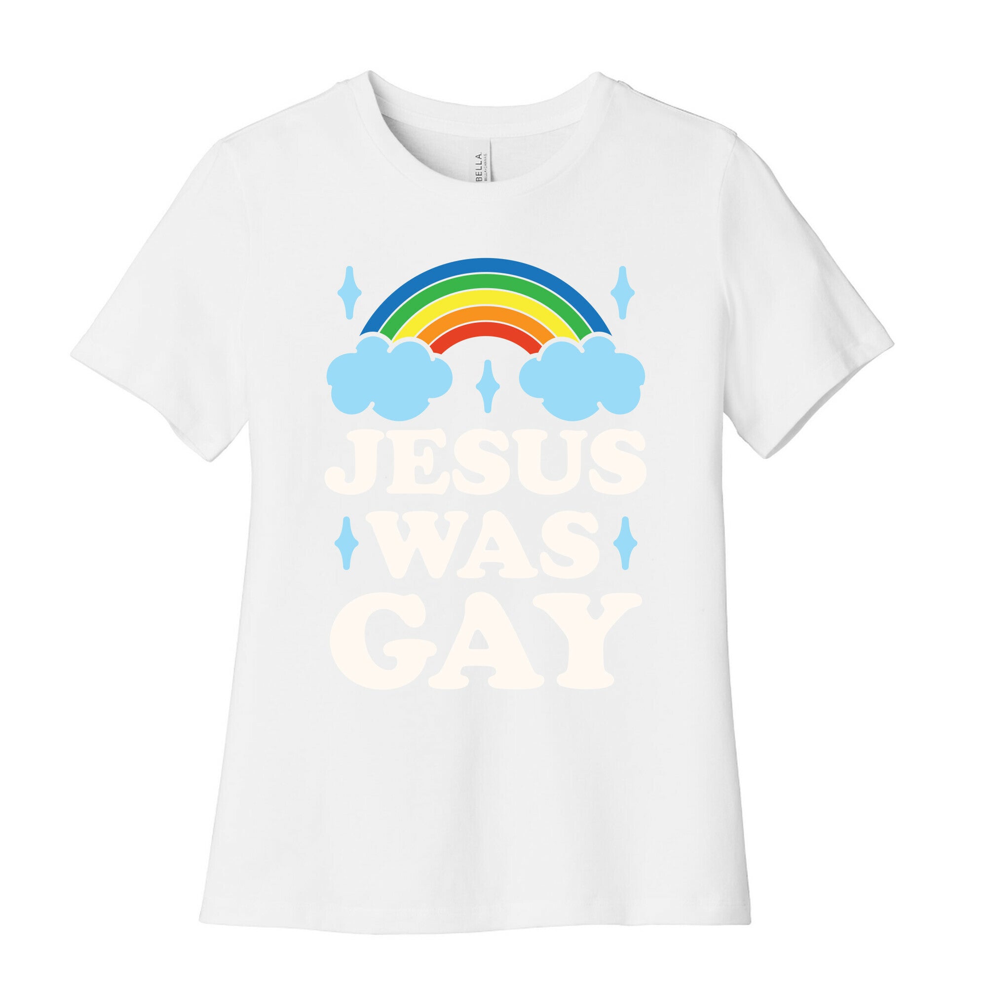 Jesus Was Gay Women's Cotton Tee